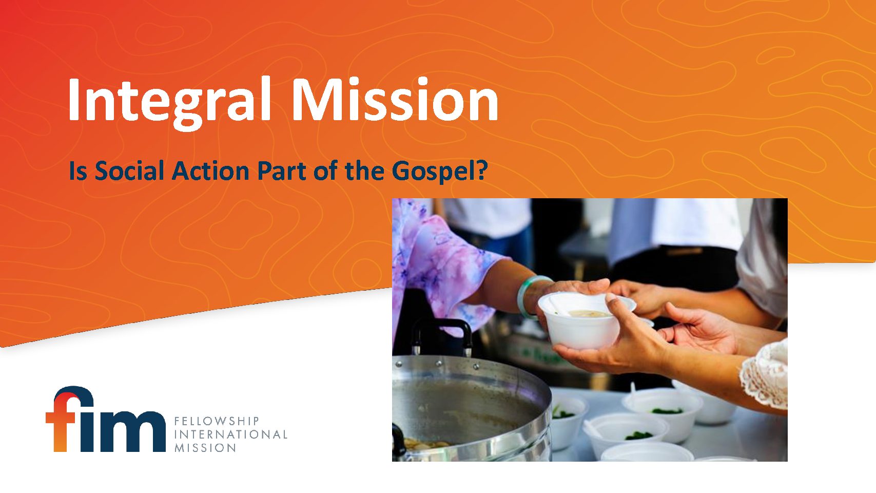 Integral Mission Barreca DTS WEC slides Fellowship International Mission